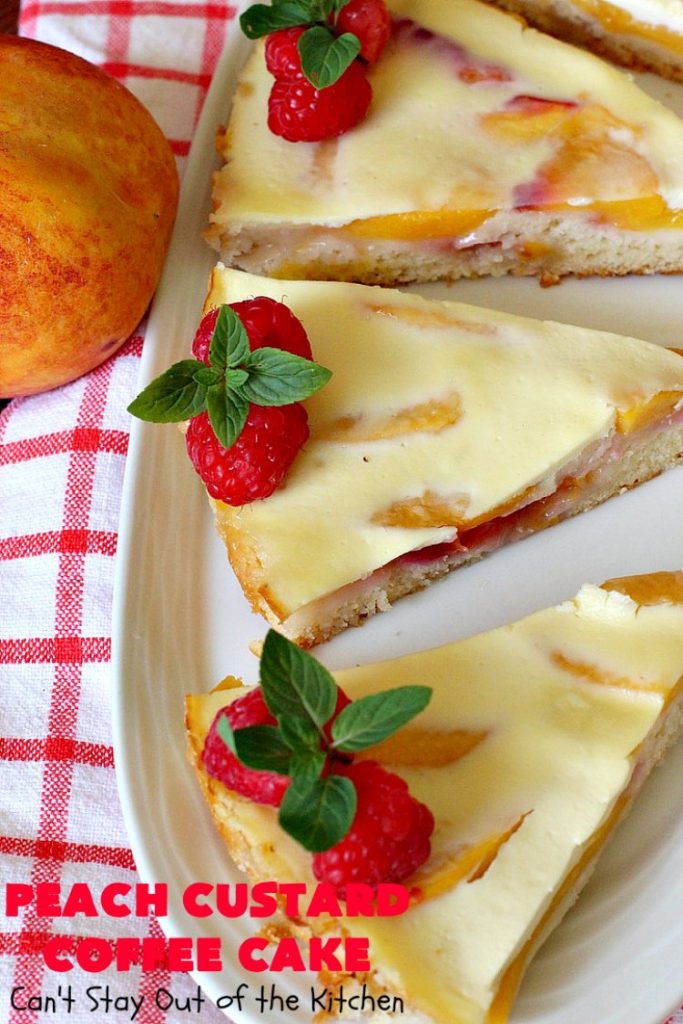 Peach Custard Coffee Cake | Can't Stay Out of the Kitchen | this delicious #CoffeeCake is made with fresh #peaches & has a custard filling on top. It's a wonderful #cake for a weekend or company #breakfast. This #recipe makes two round cake pans so it's perfect for a crowd. #summer #HolidayBreakfast #PeachCustardCoffeeCake #southern