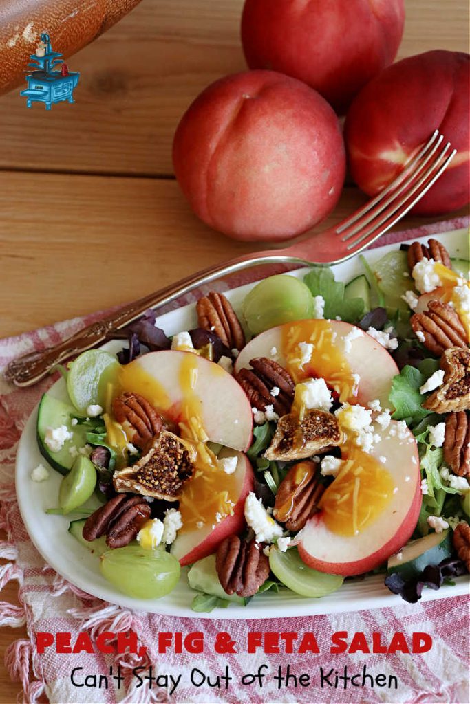 Peach, Fig & Feta Salad | Can't Stay Out of the Kitchen | this delicious gourmet-type #salad is fantastic for company or #holiday dinners. The sweetness comes from #peaches, #figs & #grapes. The savory flavors come from #FetaCheese & roasted #pecans. #Healthy #LowCalorie #GlutenFree #PeachFigAndFetaSalad