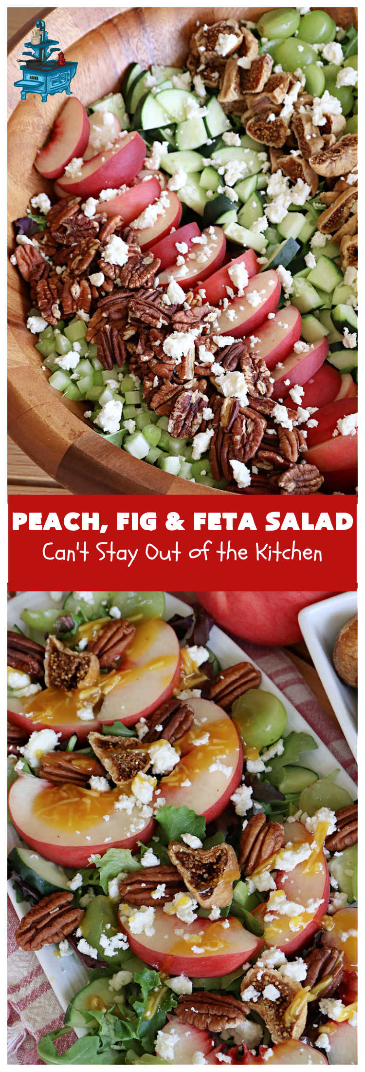 Peach, Fig & Feta Salad | Can't Stay Out of the Kitchen | this delicious gourmet-type #salad is fantastic for company or #holiday dinners. The sweetness comes from #peaches, #figs & #grapes. The savory flavors come from #FetaCheese & roasted #pecans. #Healthy #LowCalorie #GlutenFree  #PeachFigAndFetaSalad