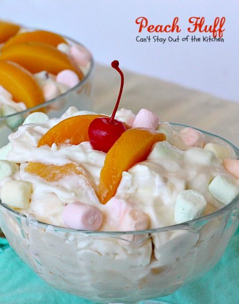 Peach Fluff | Can't Stay Out of the Kitchen | this scrumptious #salad is more like a #dessert. It's filled with #peachpiefilling, crushed #pineapple, #pecans & miniature #marshmallows. Great for summer #holiday picnics. #glutenfree