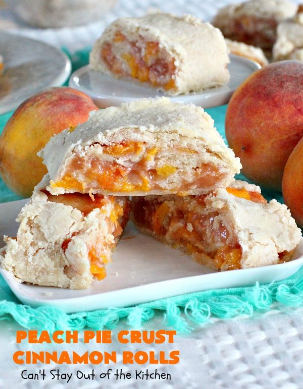 Peach Pie Crust Cinnamon Rolls | Can't Stay Out of the Kitchen | These #CinnamonRolls are awesome. They're filled with a homemade #PeachPieFilling then rolled up in #PieCrust. We eat them most of the time for #breakfast, but these are also terrific for #dessert dolloped with ice cream. Whether you serve them for breakfast or dessert, you'll be drooling over every bite. #PeachPieCrustCinnamonRolls #PeachDessert #PieCrustCinnamonRolls #holiday #southern #HolidayBreakfast #FreshPeaches