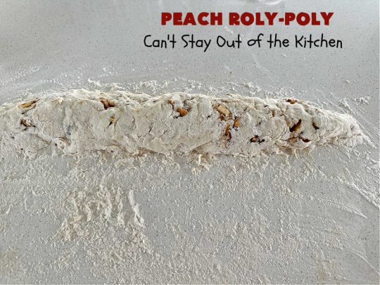 Peach Roly-Poly | Can't Stay Out of the Kitchen | This delicious #peach #dessert is half #PeachCobbler & half #PeachDumplings! #Peaches & #Cinnamon are an unbeatable combination & flavor the #pinwheels or #RolyPolys in this scrumptious #dessert. Best served right out of the oven with #IceCream. #PeachDessert #PeachRolyPoly