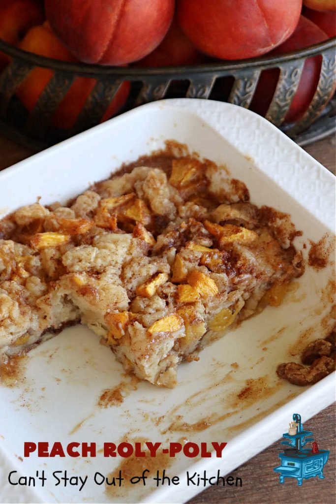 Peach Roly-Poly | Can't Stay Out of the Kitchen | This delicious #peach #dessert is half #PeachCobbler & half #PeachDumplings! #Peaches & #Cinnamon are an unbeatable combination & flavor the #pinwheels or #RolyPolys in this scrumptious #dessert. Best served right out of the oven with #IceCream. #PeachDessert #PeachRolyPoly