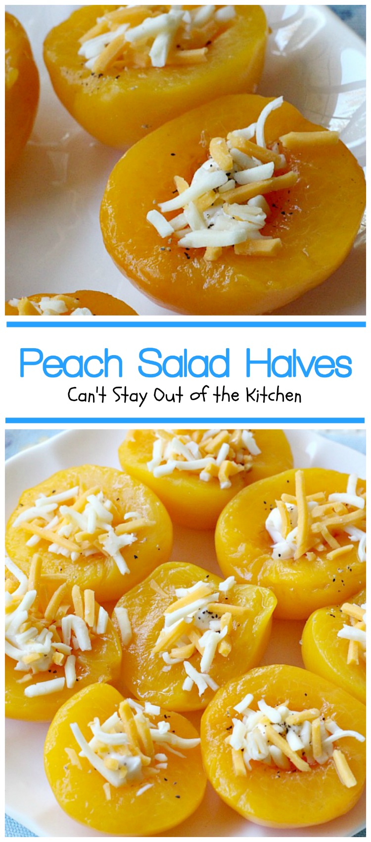 Peach Salad Halves | Can't Stay Out of the Kitchen
