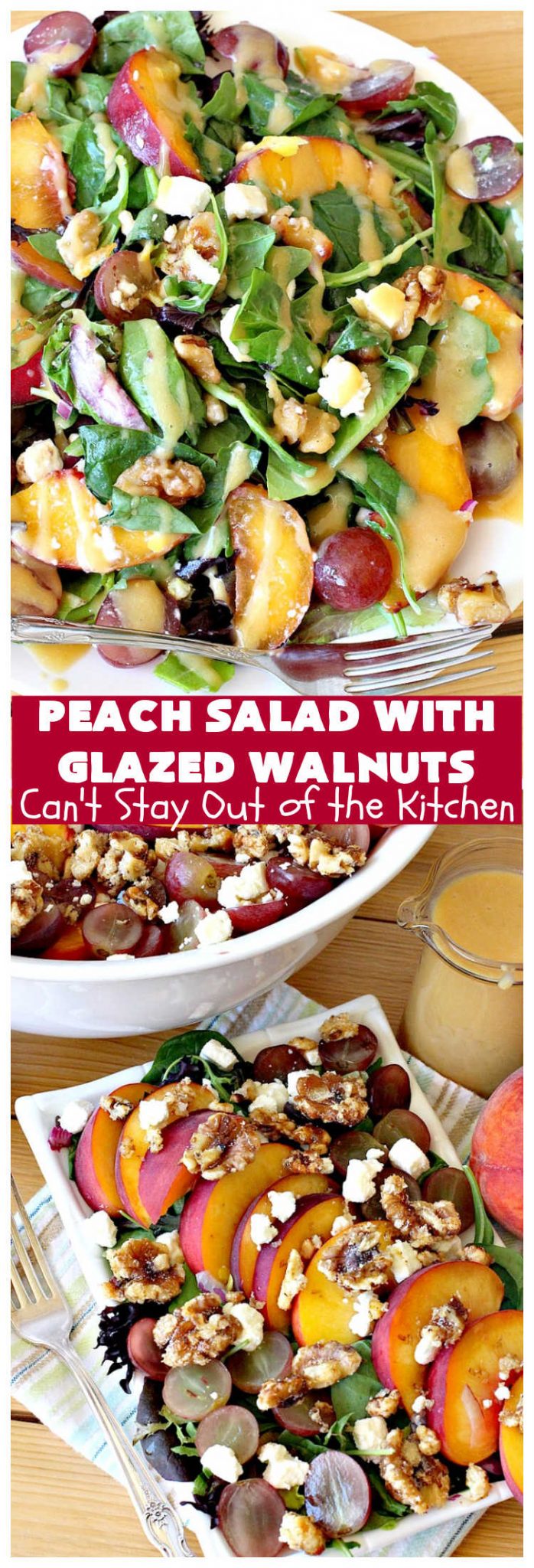 Peach Salad with Glazed Walnuts – Can't Stay Out of the Kitchen