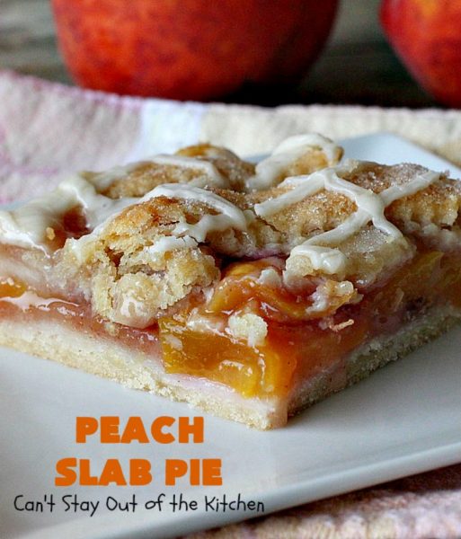 Peach Slab Pie | Can't Stay Out of the Kitchen | This #peachpie #recipe is spectacular. It's the perfect treat for #summer #holiday fun or #fall baking when fresh #peaches are still in season. Everyone raved over this #dessert. #peachdessert #CANbassador #WashingtonStateFruitCommission #WashingtonStateStoneFruitGrowers