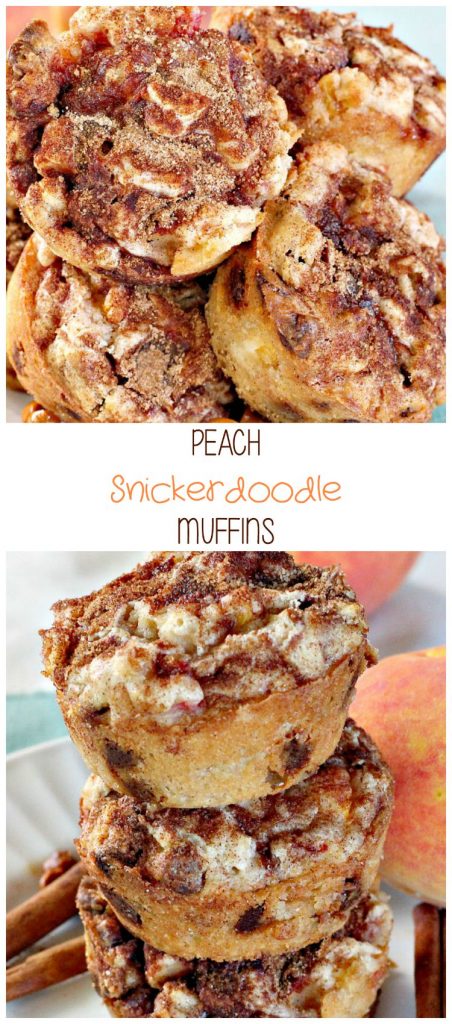 Peach Snickerdoodle Muffins | Can't Stay Out of the Kitchen