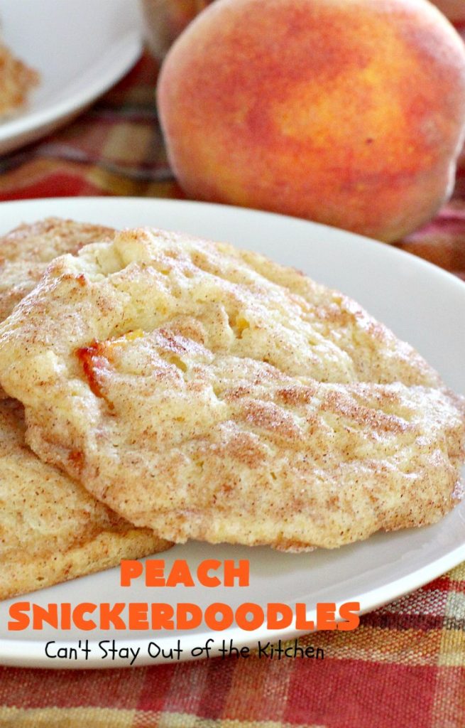 Peach Snickerdoodles | Can't Stay Out of the Kitchen | these amazing #cookies can't be beat! #Peaches & #snickerdoodles go so well together. This is the perfect summer #dessert. #cinnamon