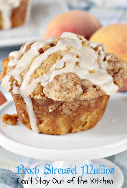 Peach Streusel Muffins | Can't Stay Out of the Kitchen | the most amazing #muffins with #peaches and #Greekyogurt, a #streuseltopping and #vanillaglaze. These are to die for! #breakfast #dessert