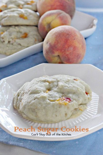 Peach Sugar Cookies | Can't Stay Out of the Kitchen | luscious #sugarcookies with #peaches in the batter! #cookie #dessert