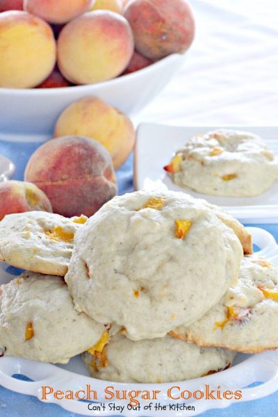 Peach Sugar Cookies | Can't Stay Out of the Kitchen | luscious #sugarcookies with #peaches in the batter! #cookie #dessert