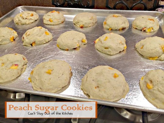 Peach Sugar Cookies | Can't Stay Out of the Kitchen | luscious #sugarcookies with #peaches in the batter! #cookie #dessert