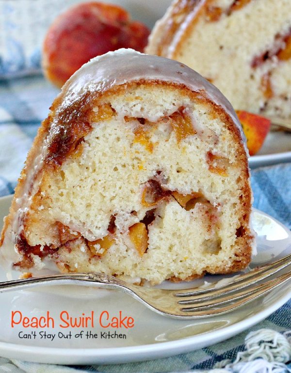 Peach Swirl Cake | Can't Stay Out of the Kitchen