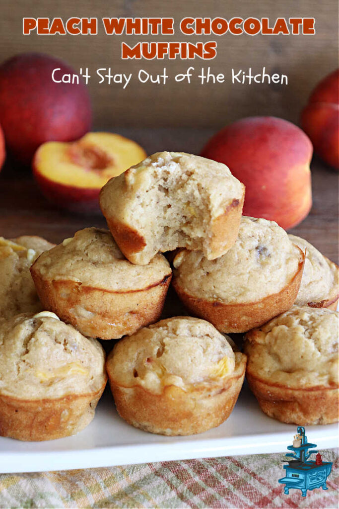 Peach White Chocolate Muffins | Can't Stay Out of the Kitchen | these delectable #muffins are "knock-your-socks-off" good! Every bite is filled with fresh #peaches, #WhiteChocolateChips, #bananas, #applesauce, #cinnamon & #nutmeg. #Chocolate & #FreshPeaches go so well together. Excellent option for #breakfast or #brunch #menus. #holiday #HolidayBreakfast #PeachWhiteChocolateMuffins