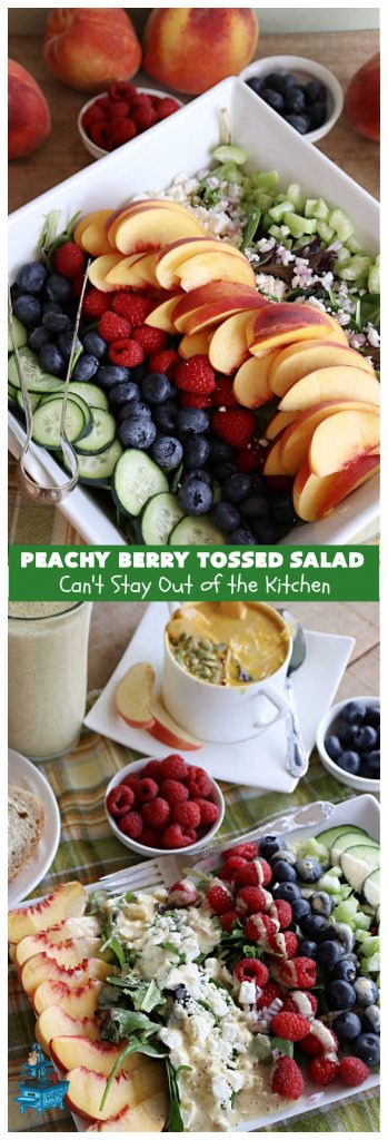 Peachy Berry Tossed Salad | Can't Stay Out of the Kitchen