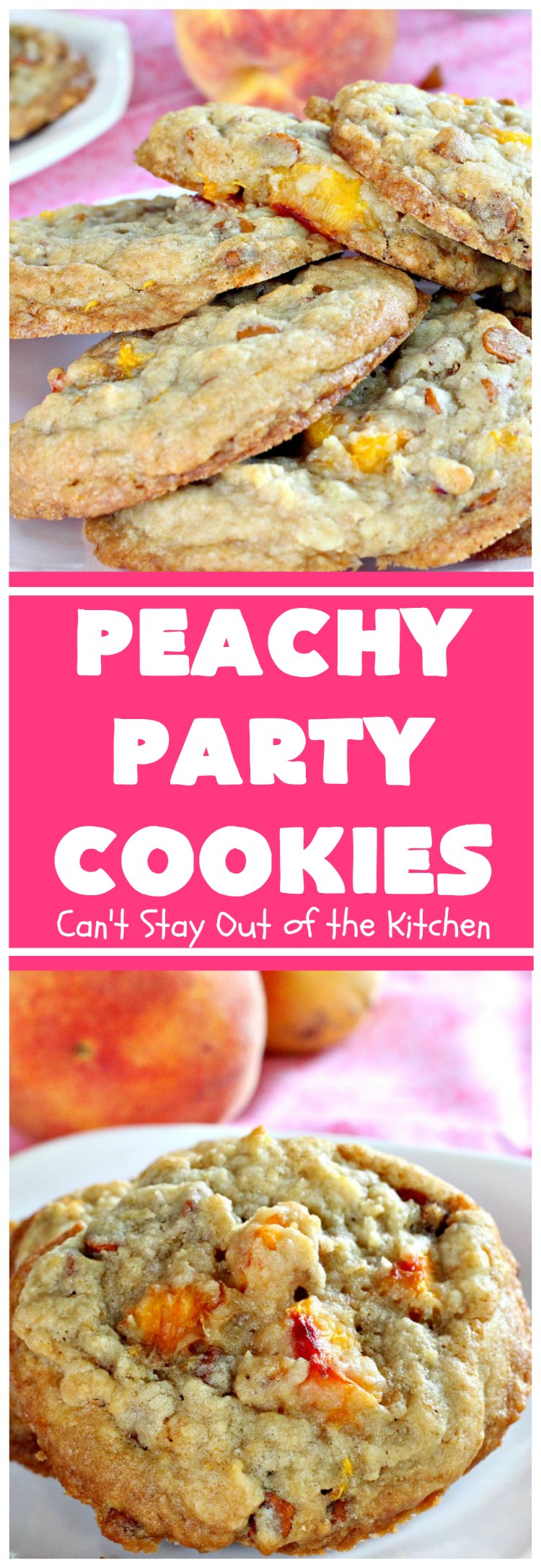 Peachy Party Cookies | Can't Stay Out of the Kitchen | these fantastic #peach #cookies will have you in the partying mood after one bite! They're scrumptious & include #cinnamon chips in the batter. Soooo good. #dessert #peachdessert