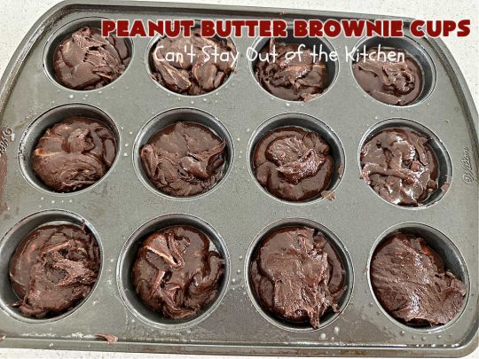 Peanut Butter Brownie Cups | Can't Stay Out of the Kitchen | Prepare yourself for a fantastic #brownie #recipe that will have you swooning from the first bite! It includes both #ChocolateChips & #PeanutButterChips & the #CookieCups are baked in #muffin tins. Marvelous #dessert for #tailgating parties potlucks & #BackyardBarbecues. #PeanutButterBrownieCups #ChocolateDessert #PeanutButterDessert