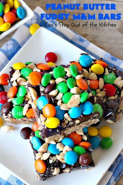 Peanut Butter Fudgy M&M Bars | Can't Stay Out of the Kitchen | these amazing #brownies have only 6 ingredients! They are so quick & easy but also rich, decadent & heavenly. Terrific #dessert for summer #holidays, backyard BBQs, #tailgating parties or for #ChristmasCookieExchanges. #DarkChocolate #Fudge #MMs #cookie #PeanutButter #Peanuts #chocolate #HolidayDessert #PeanutButterFudgyMMBars #ChocolateDessert #MMDessert