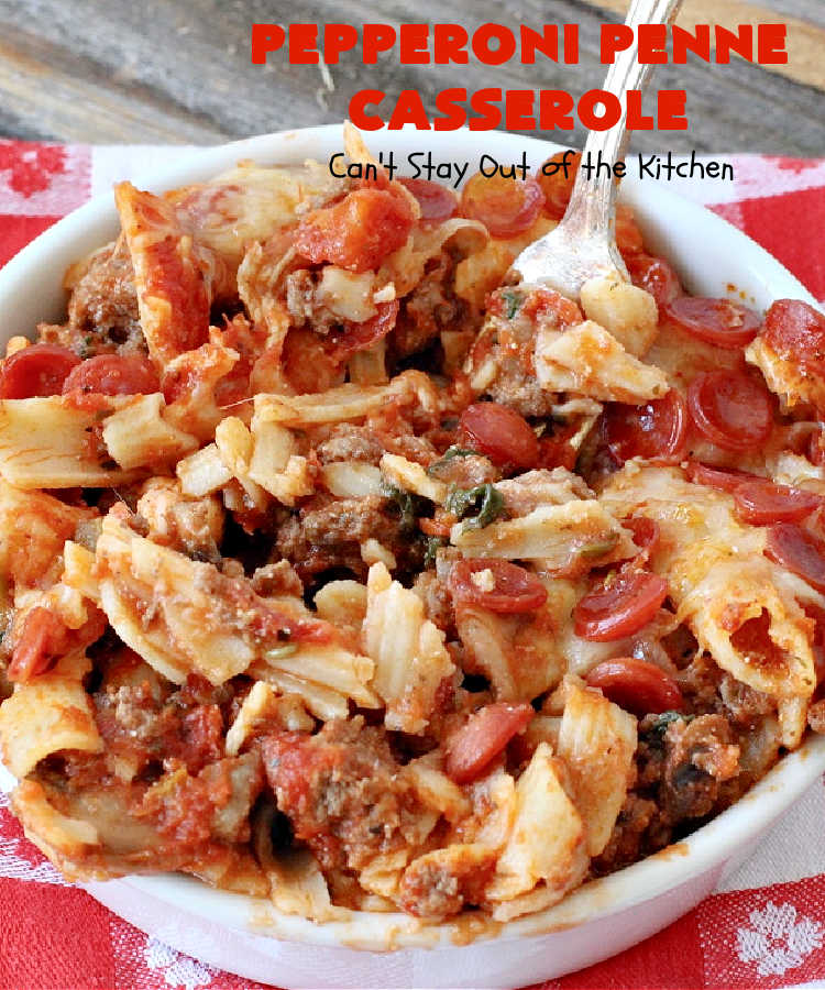 Pepperoni Penne Casserole | Can't Stay Out of the Kitchen | this terrific #pasta dish includes 3 cheeses, #spinach, #pepperoni & #GlutenFree #PennePasta. The flavors are amazing. This is terrific for company dinners. Make it GF or use regular pasta noodles. #beef #GroundBeef #PepperoniPenneCasserole