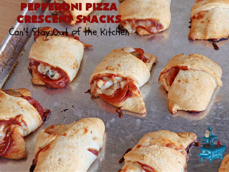 Pepperoni Pizza Crescent Snacks – Can't Stay Out of the Kitchen