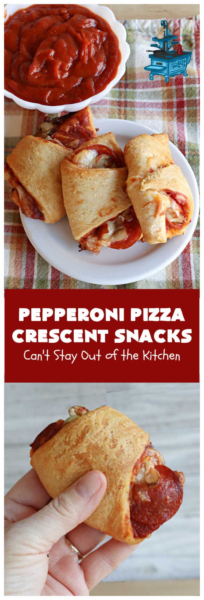 Pepperoni Pizza Crescent Snacks – Can't Stay Out of the Kitchen