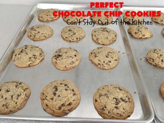 Perfect Chocolate Chip Cookies | Can't Stay Out of the Kitchen | These amazing #ChocolateChipCookies have the perfect blend of ingredients. Plus, they're loaded with #ChocolateChips as well as mini #chocolate chips! Every bite will have you drooling. If you're a Chocolate Chip #Cookie addict, you'll want this #recipe! #dessert #tailgating #holiday #HolidayDessert #HolidayBaking #ChristmasCookieExchange #BestChocolateChipCookies #PerfectChocolateChipCookies