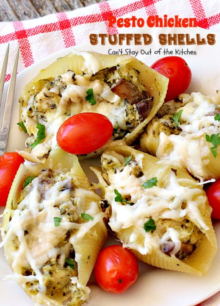 Pesto Chicken Stuffed Shells | Can't Stay Out of the Kitchen | this #pasta dish is superb! #chicken, #pesto sauce, 3 #cheeses, mushrooms & seasonings make it the perfect entree for dinner. Our company raved over it!