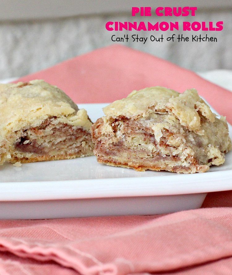 Pie Crust Cinnamon Rolls | Can't Stay Out of the Kitchen | my Mom always made these when I was growing up. They're so delicious & great for #breakfast or as a snack. #PieCrust #CinnamonRolls #PieCrustCinnamonRolls