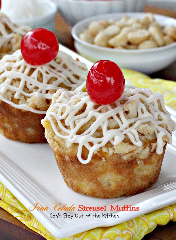 Pina Colada Streusel Muffins – IMG_1536 – Can&amp;#39;t Stay Out of the Kitchen