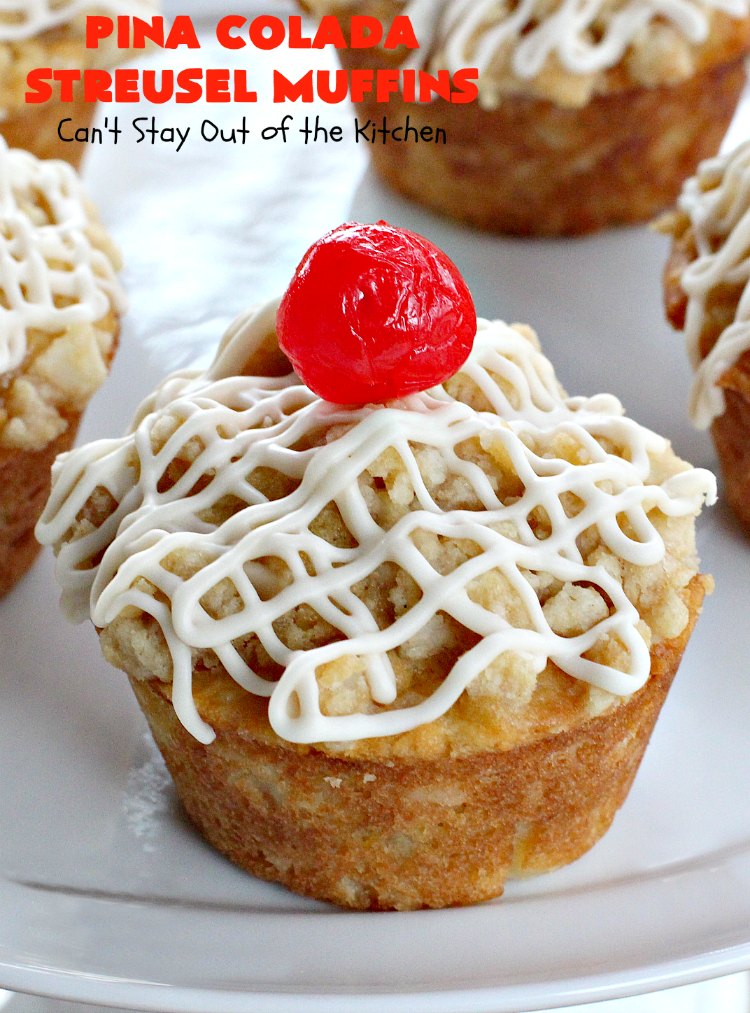 Pina Colada Streusel Muffins | Can't Stay Out of the Kitchen | Invite the Islands into your house for #Easter #Breakfast with these spectacular #muffins. They're filled with #Pineapple, #Coconut & #MacadamiaNuts for a rich, even decadent #BreakfastMuffin that you'll drool over! #Holiday #GreekYogurt #HolidayBreakfast #EasterBreakfast #MothersDayBreakfast #PinaColada #PinaColadaStreuselMuffins