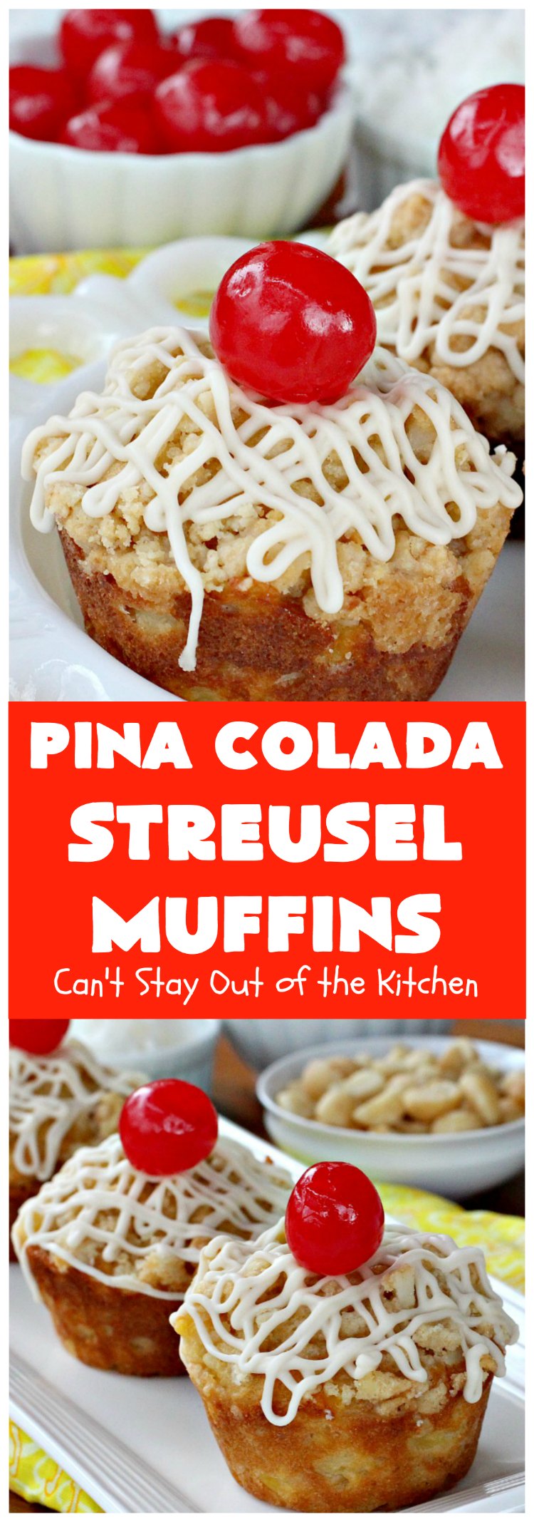 Pina Colada Streusel Muffins | Can't Stay Out of the Kitchen