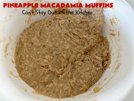 Pineapple Macadamia Muffins | Can't Stay Out of the Kitchen | these scrumptious #muffins will knock our socks off! They include crushed #pineapple, #bananas, #coconut #cinnamon & #MacadamiaNuts for the topping. They're easy to whip up, & great to make for a weekend, company or #holiday #breakfast. They freeze well if you need to make them in advance. #PineappleMacadamiaMuffins