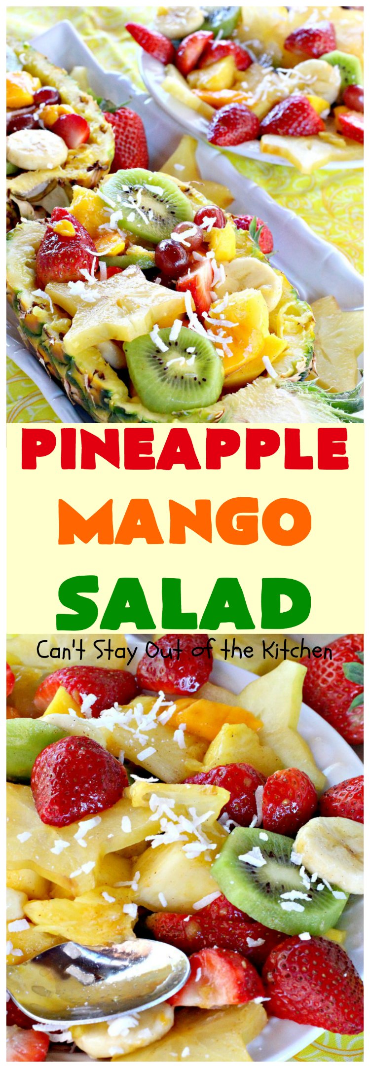 Pineapple Mango Salad | Can't Stay Out of the Kitchen