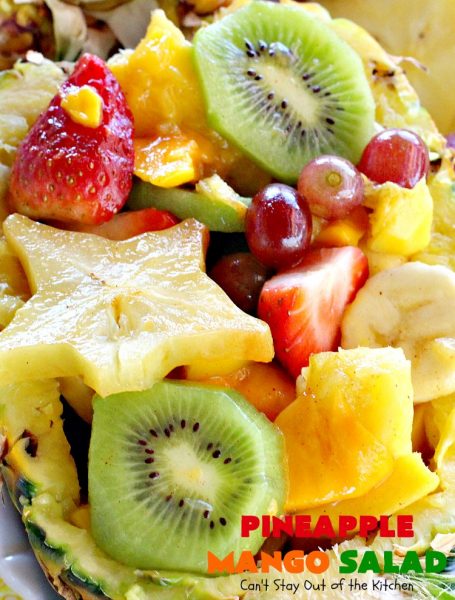 Pineapple Mango Salad | Can't Stay Out of the Kitchen | this is the perfect #salad for summer #holidays like the #FourthofJuly. The tropical flavors are heavenly. #pineapple #kiwi #strawberries #glutenfree #vegan