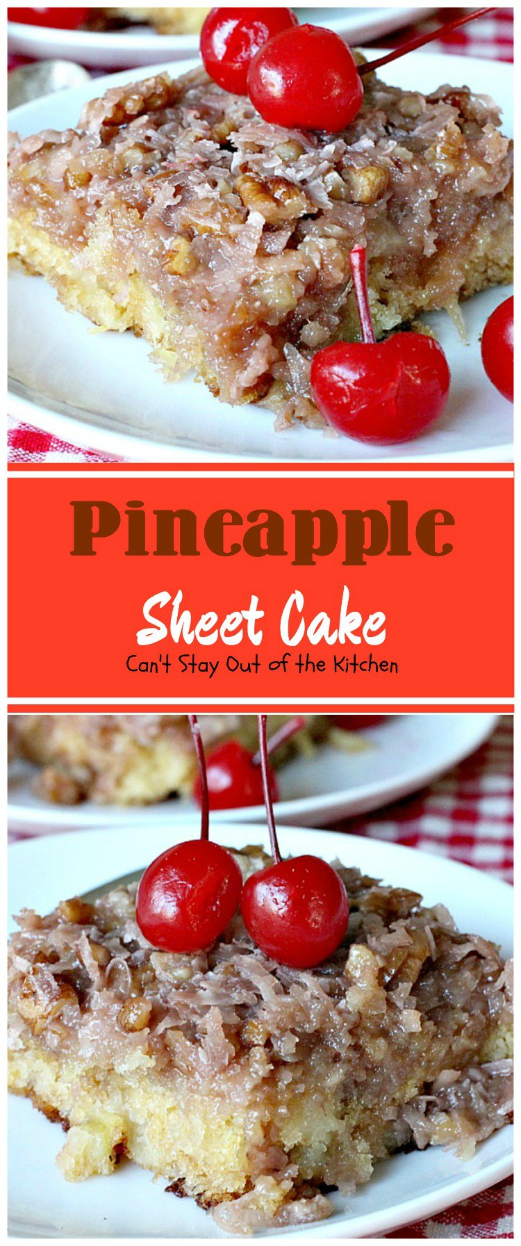 Pineapple Sheet Cake | Can't Stay Out of the Kitchen