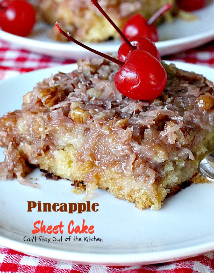 Pineapple Sheet Cake | Can't Stay Out of the Kitchen | delicious one-bowl #cake that's quick & easy & a family favorite. This one has a boiled #coconut & #pecan icing. #dessert #pineapple