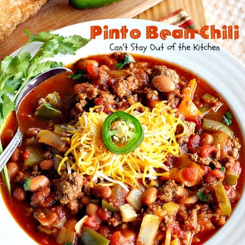 Pinto Bean Chili | Can't Stay Out of the Kitchen | fabulous hot & spicy #chili with 2 kinds of #beans & lots of veggies. #beef #glutenfree #cleaneating