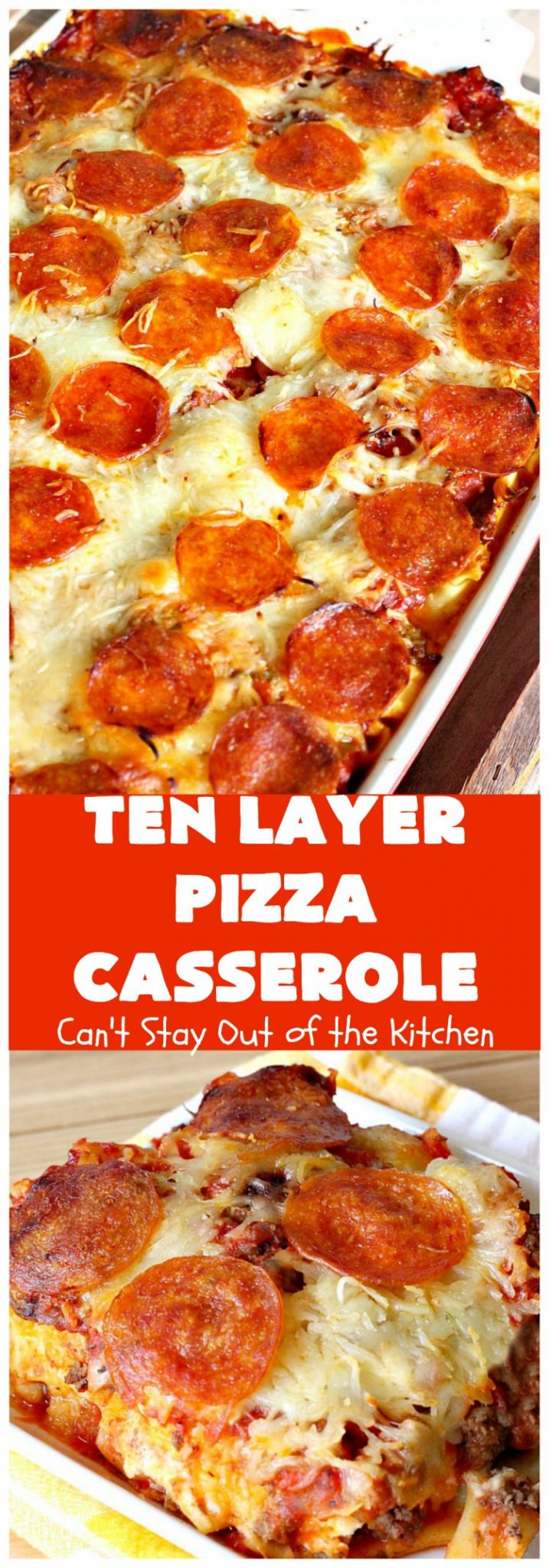 Pizza Casserole – Can't Stay Out of the Kitchen