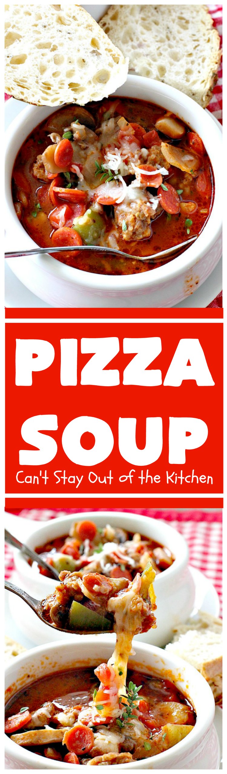 Pizza Soup | Can't Stay Out of the Kitchen