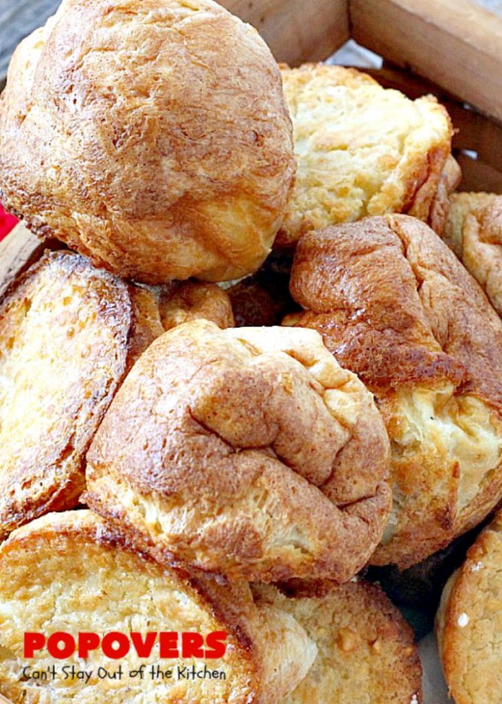 Popovers | Can't Stay Out of the Kitchen | these elegant #dinnerrolls are great for company and #holidays. Easy & economical. #bread