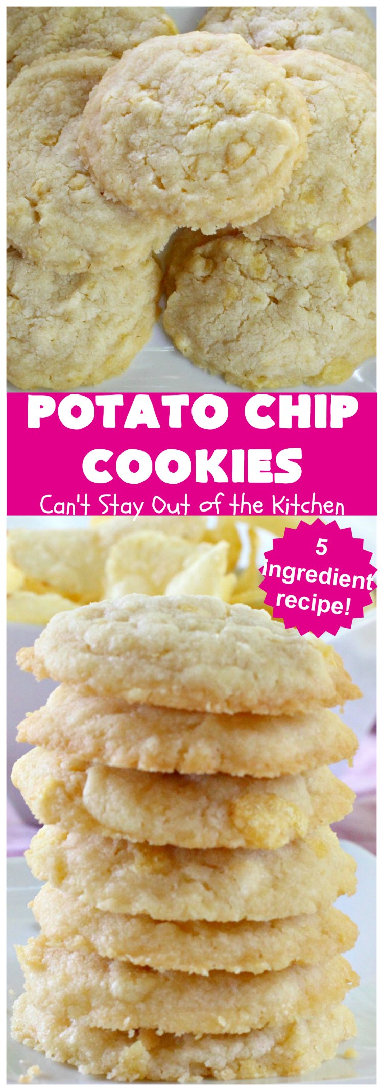 Potato Chip Cookies | Can't Stay Out of the Kitchen