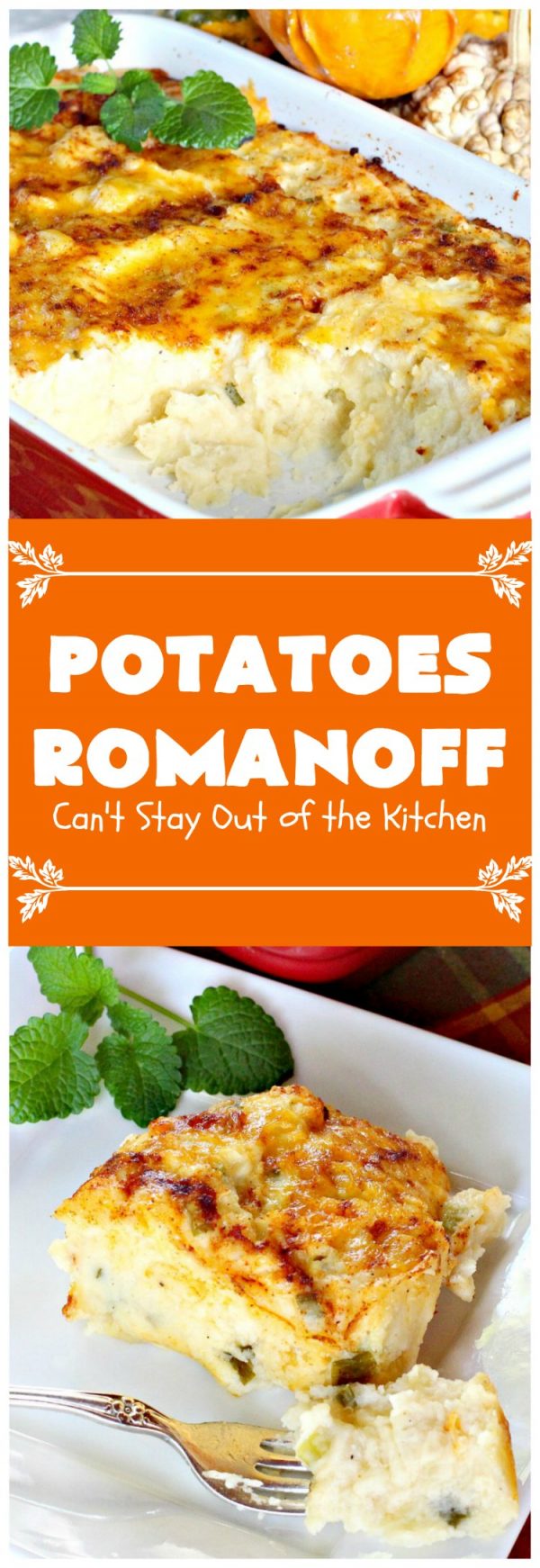 Potatoes Romanoff – Can't Stay Out of the Kitchen