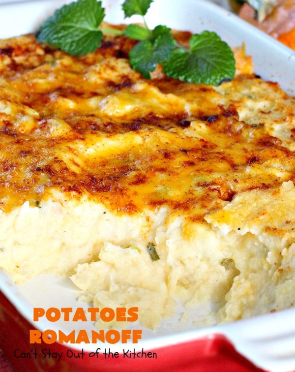 Potatoes Romanoff - Can't Stay Out of the Kitchen