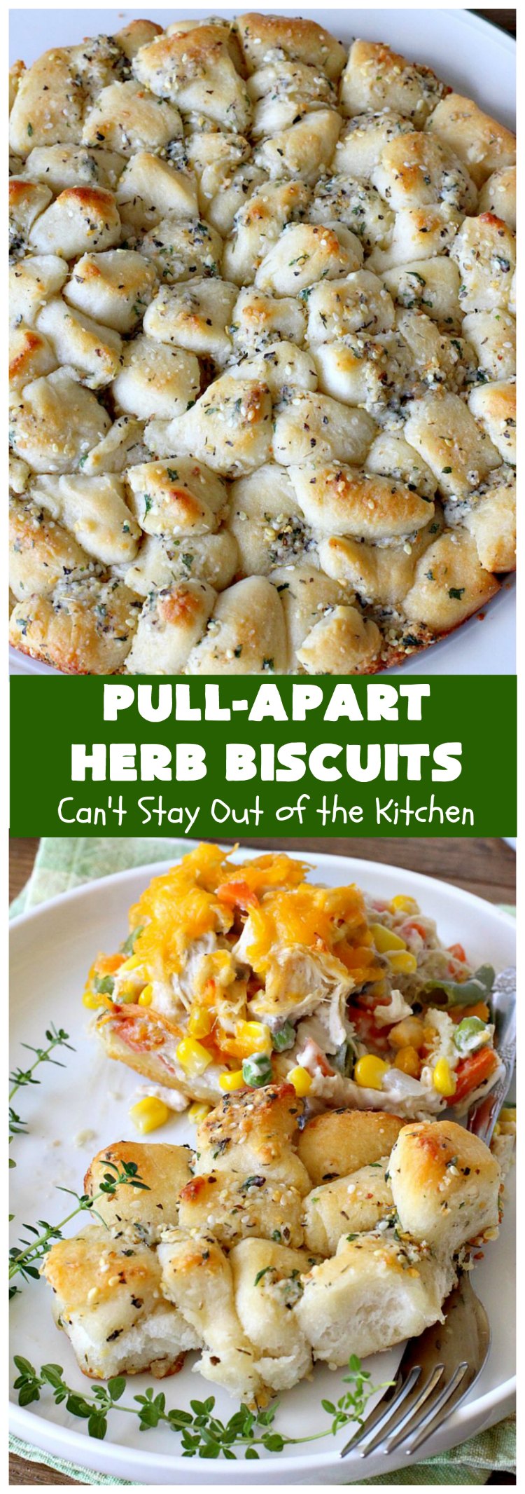 Pull-Apart Herb Biscuits | Can't Stay Out of the Kitchen