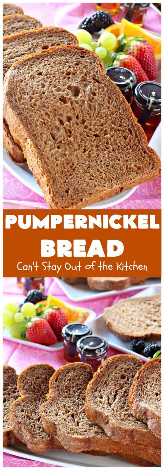 Pumpernickel Bread Can't Stay Out of the Kitchen