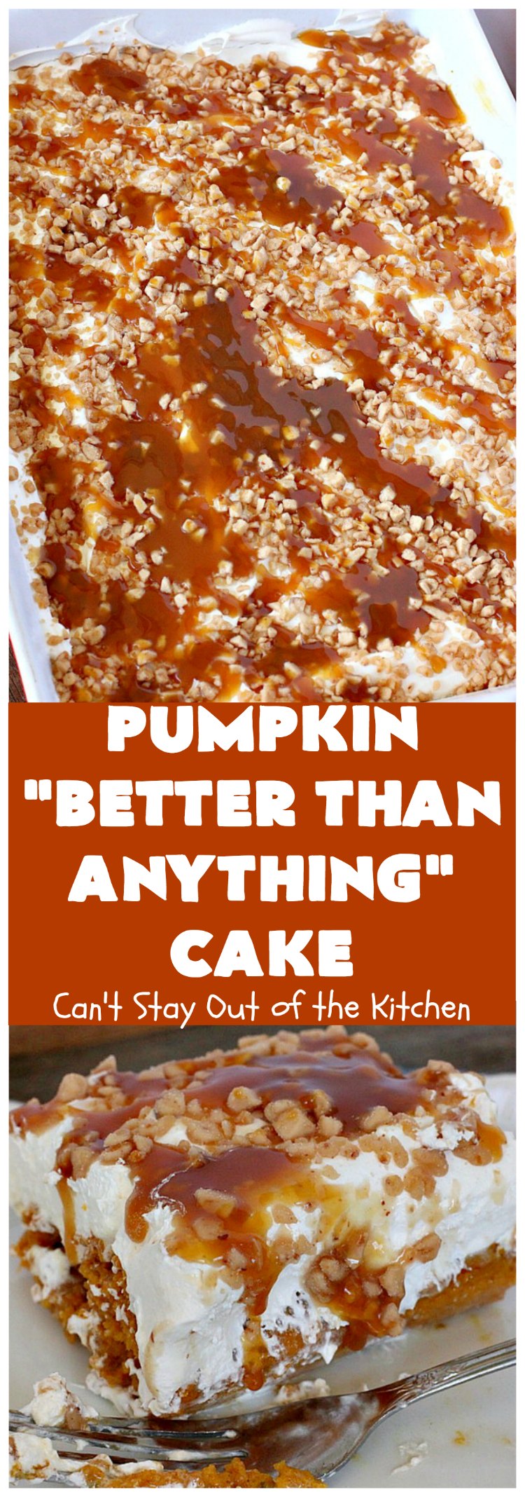 Pumpkin Better-Than-Anything Cake | Can't Stay Out of the Kitchen