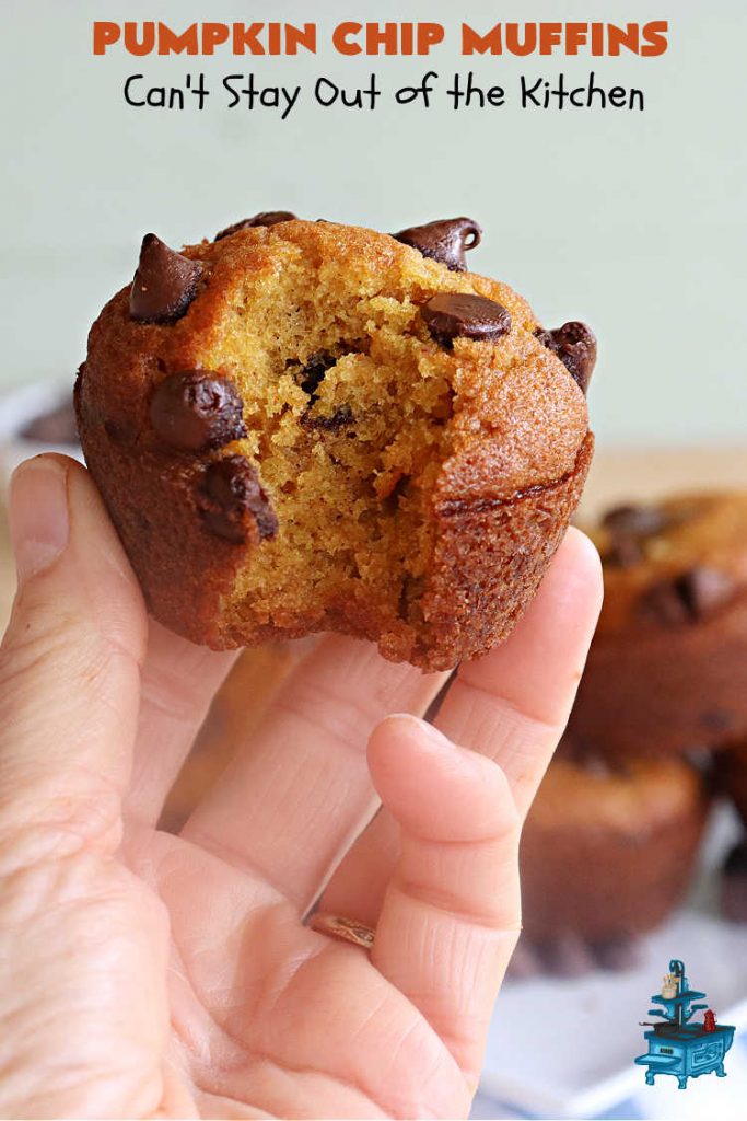 Pumpkin Chip Muffins | Can't Stay Out of the Kitchen | these glorious #PumpkinMuffins are lightly flavored with #cinnamon but are LOADED with #ChocolateChips! Every bite is so delicious you won't be able to stay out of them. Our company loved them! If you enjoy #pumpkin & #chocolate, you won't be able to stay out of them either! Great for #FallBaking, or a company or #holiday #breakfast or #brunch. #HolidayBreakfast #PumpkinChipMuffins #muffins #PumpkinChocolateChipMuffins