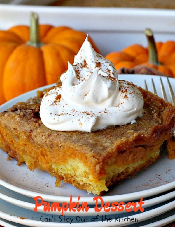 Pumpkin Dessert | Can't Stay Out of the Kitchen