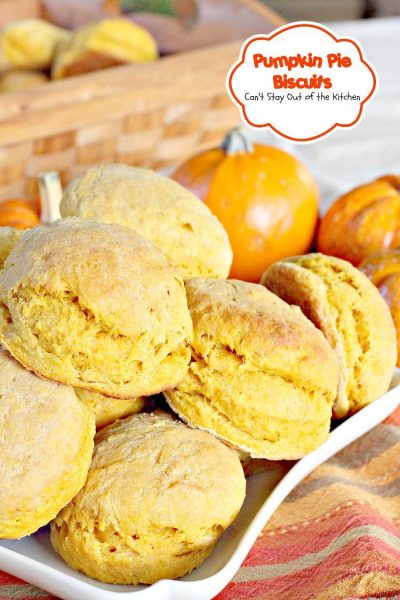 Pumpkin Pie Biscuits | Can't Stay Out of the Kitchen | sensational #biscuits incorporate the best of #pumpkinpie but in biscuit form! Great for #Thanksgiving or #holiday dinners. #pumpkin