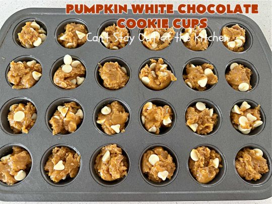 Pumpkin White Chocolate Cookie Cups | Can't Stay Out of the Kitchen | these delicious #CookieCups use only 5 ingredients including a #pumpkin #CookieMix. Real #WhiteChocolateChips add great flavor & texture. This easy #recipe is terrific for #FallBaking or #Christmas #holiday fun. Made in #MiniatureMuffinTins, these #cookies are a #dessert your family won't soon forget. Irresistible! #Chocolate #PumpkinWhiteChocolateCookieCups